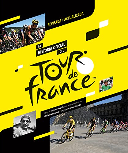 La historia oficial del Tour de Francia. Edición 2023